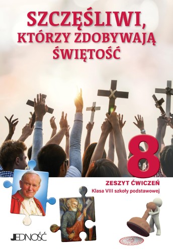 Religia Szczęśliwi którzy zdobywają świętość...