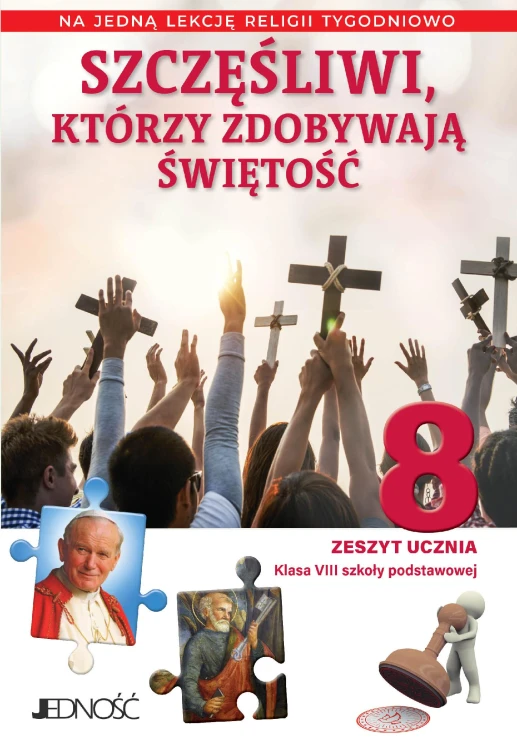 Religia Szczęśliwi którzy zdobywają świętość...