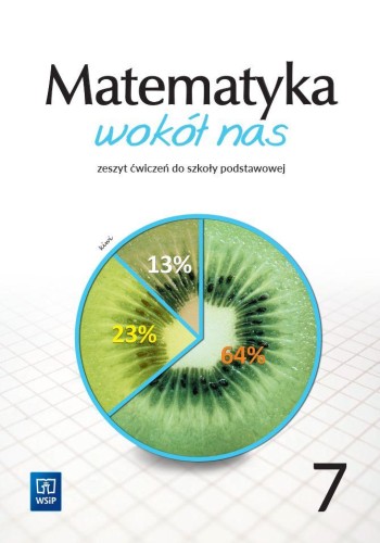 Matematyka wokół nas zeszyt ćwiczeń dla klasy...