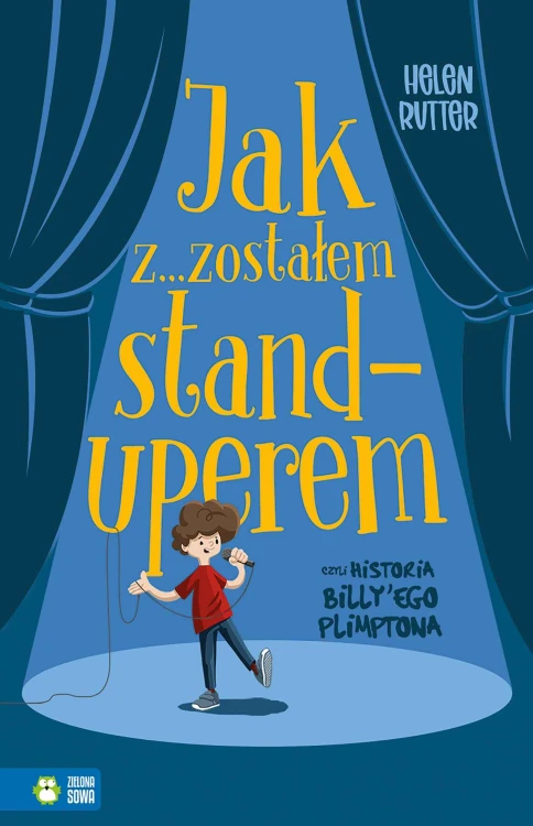Jak z...zostałem standuperem, czyli historia...