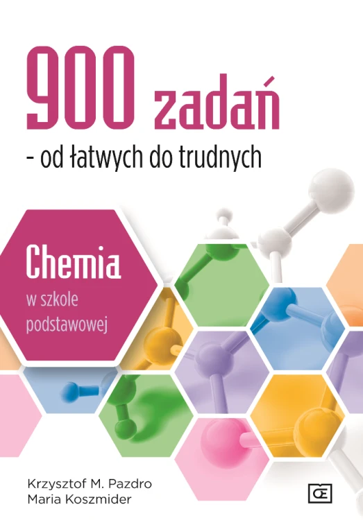900 zadań od łatwych do trudnych chemia w...