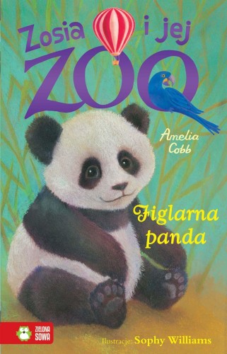 Figlarna panda. Zosia i jej zoo, Amelia Cobb