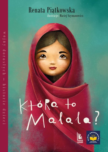 Która to Malala? wyd. 2025, Renata Piątkowska