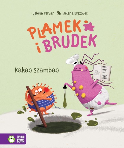 Kakao szambao. Plamek i Brudek, Jelena Pervan