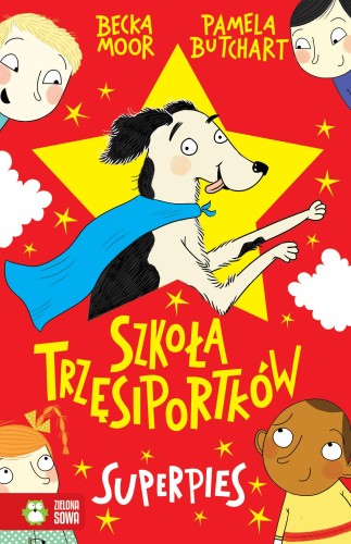 Superpies. Szkoła Trzęsiportków, Pamela Butchart