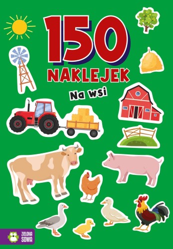 Na wsi. 150 naklejek, Opracowanie zbiorowe