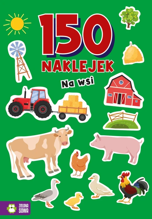 Na wsi. 150 naklejek, Opracowanie zbiorowe