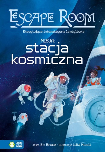 Misja: Stacja Kosmiczna!. Escape Room, Em Bruce