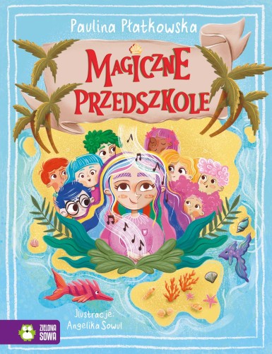 Magiczne przedszkole, Paulina Płatkowska