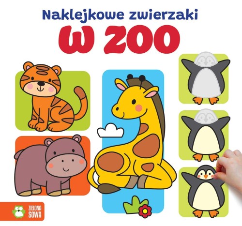W zoo. Naklejkowe zwierzaki, Opracowanie zbiorowe