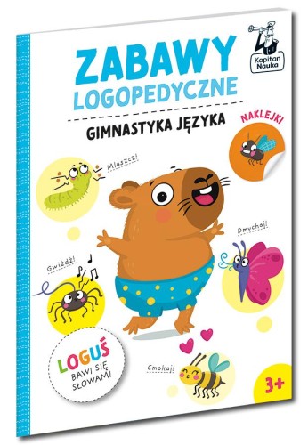 Gimnastyka języka. Kapitan Nauka. Loguś bawi...