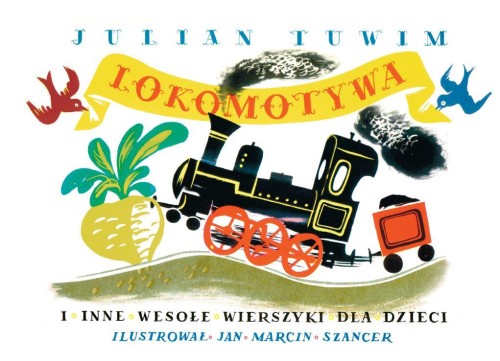 Lokomotywa i inne wesołe wierszyki dla dzieci...