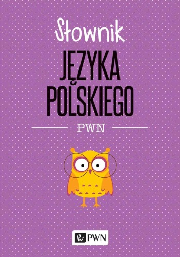 Słownik języka polskiego, Lidia Drabik