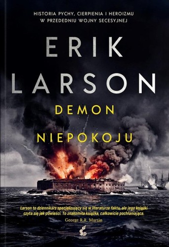 Demon niepokoju, Erik Larson