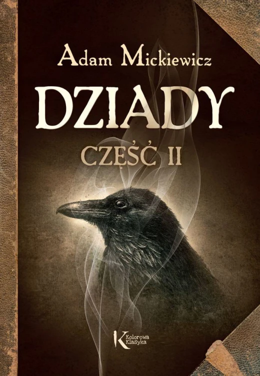 Dziady. Część 2. Kolorowa klasyka, Adam Mickiewcz