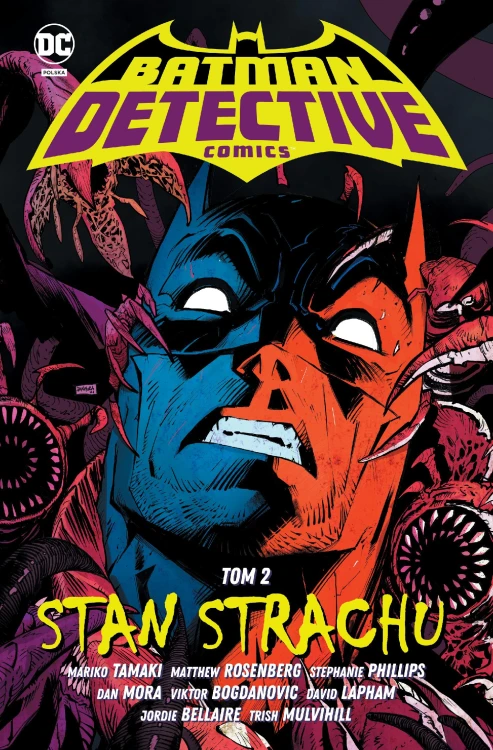 Stan strachu. Batman Detective Comics. Tom 2...