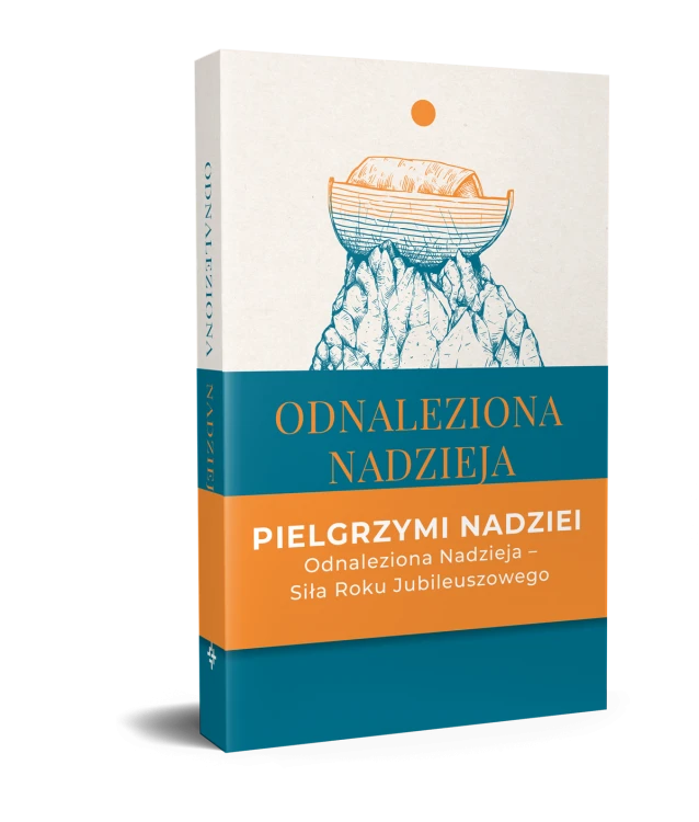Odnaleziona nadzieja. Rozważania wokół...