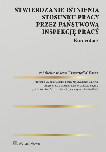 Stwierdzanie istnienia stosunku pracy przez...