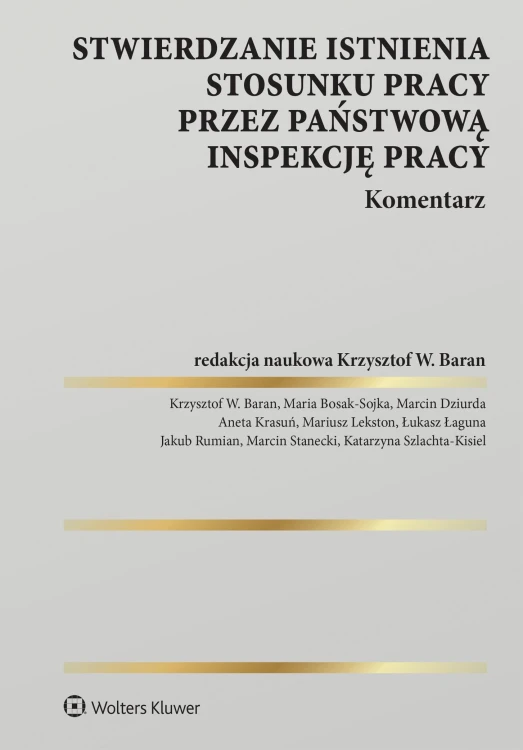 Stwierdzanie istnienia stosunku pracy przez...