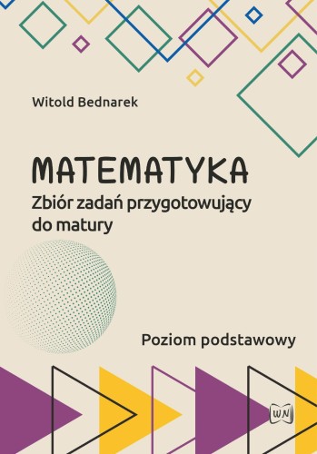 Matematyka Zbiór zadań przygotowujący do...