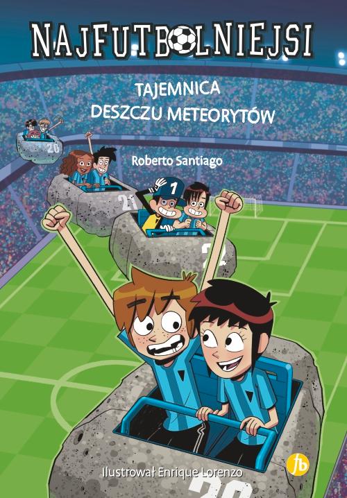Tajemnica deszczu meteorytów. Najfutbolniejsi....