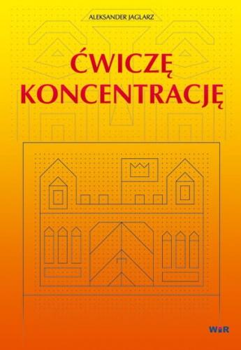 Ćwiczę koncentrację, Aleksander Jaglarz