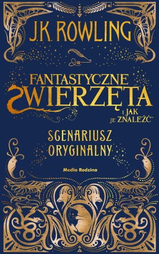Fantastyczne zwierzęta i jak je znaleźć....