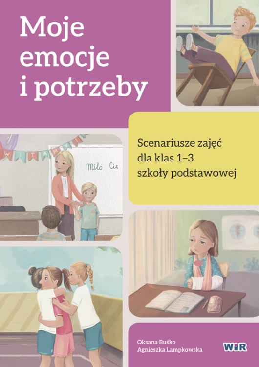 Moje emocje i potrzeby scenariusze zajęć dla...