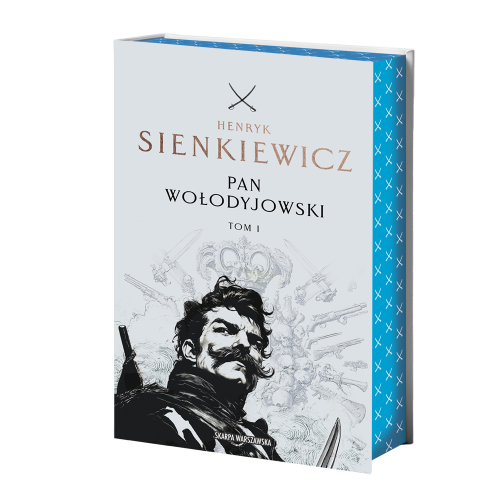 Pan Wołodyjowski. Tom 1 (ilustrowane brzegi)