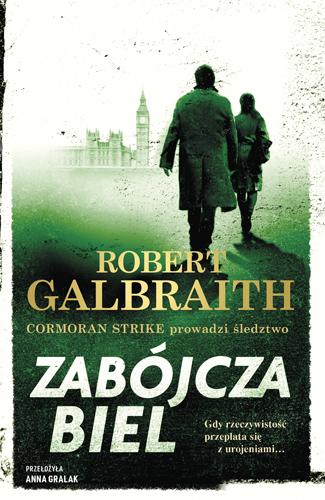 Zabójcza biel. Cormoran Strike prowadzi...
