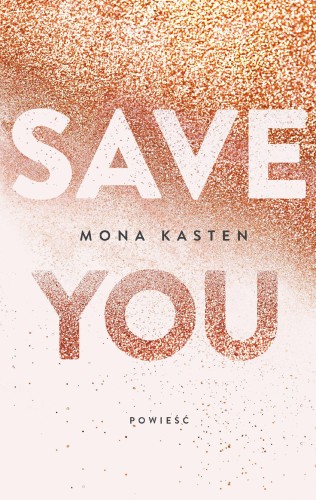 Save you wyd. 2022, Mona Kasten
