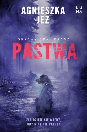 Pastwa, Agnieszka Jeż