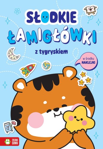 Słodkie łamigłówki z tygryskiem. Słodkie...