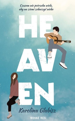 Heaven, Karolina Glabisz