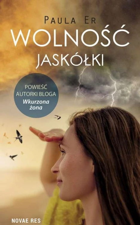 Wolność jaskółki, Paula Er