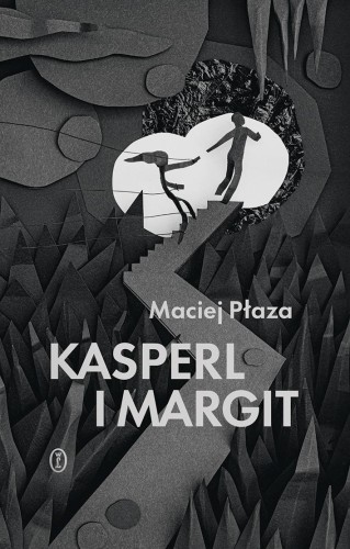 Kasperl i Margit, Maciej Płaza