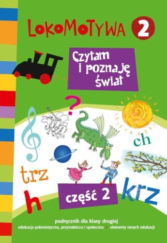 Lokomotywa 2 czytam i poznaje świat podręcznik...