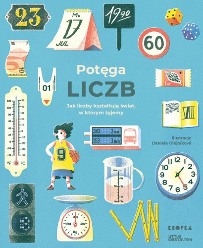 Potęga liczb. Jak liczby kształtują świat w...