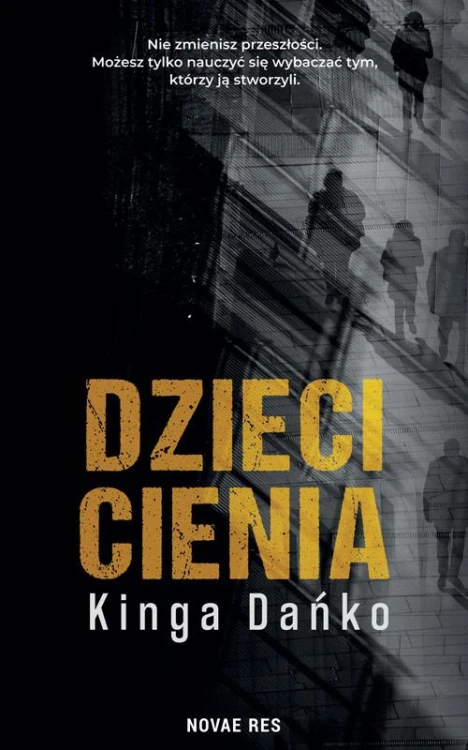 Dzieci cienia, Kinga Dańko