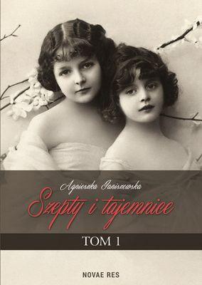 Szepty i tajemnice Tom 1, Agnieszka Janiszewska
