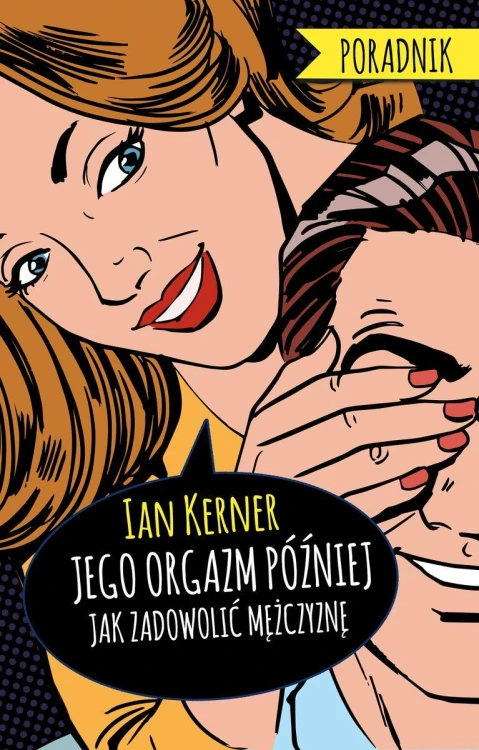 Jego orgazm później wyd. 2025, Ian Kerner