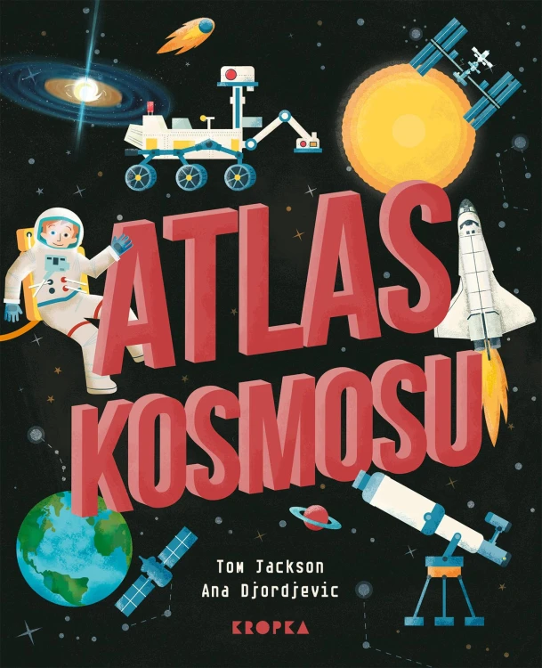 Atlas kosmosu, Tom Jackson,Ana Djordjevic