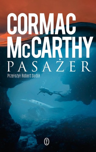 Pasażer, Cormac McCarthy