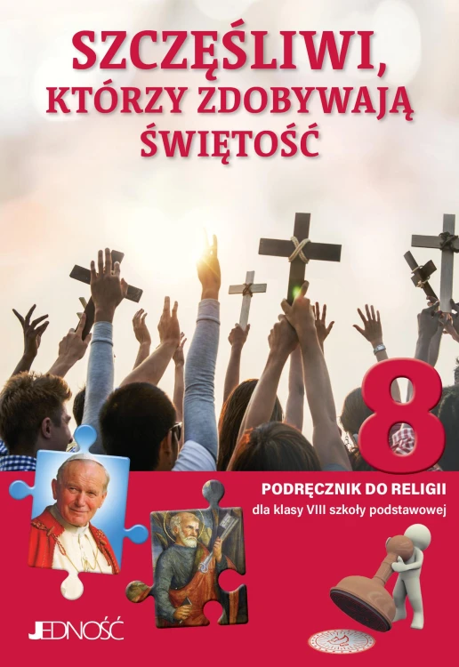 Religia Szczęśliwi którzy zdobywają świętość...