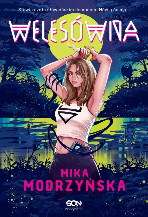 Welesówna. Tom 1, Mika Modrzyńska