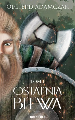 Ostatnia bitwa, Olgierd Adamczak