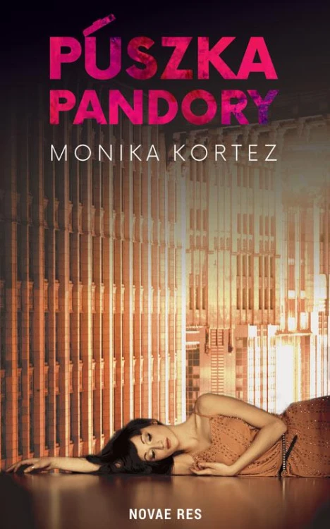 Puszka Pandory, Monika Kortez