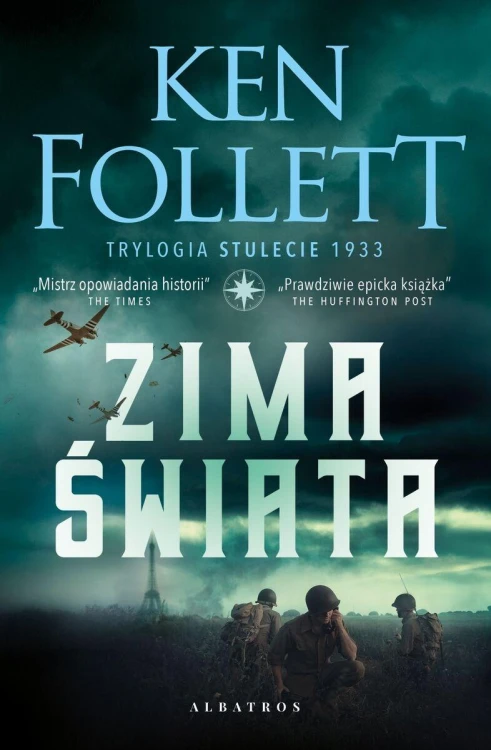 Zima świata. Stulecie. Tom 2, Ken Follett