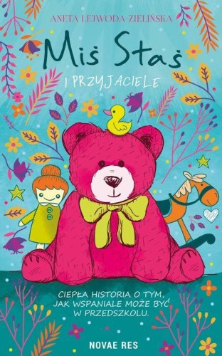 Miś Staś i przyjaciele, Aneta Lejwoda-Zielińska
