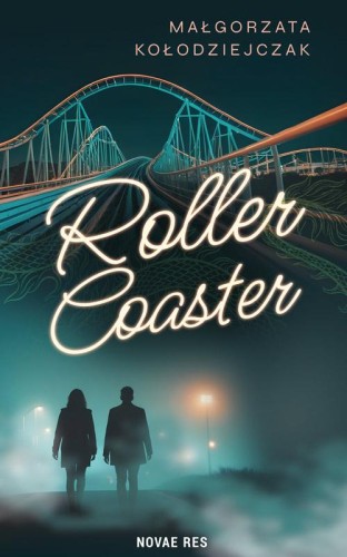 Roller Coaster, Małgorzata Kołodziejczak